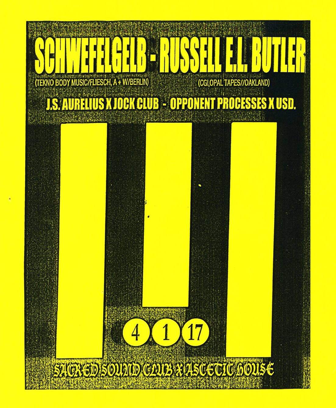 Sacred Sound Club x Ascetic House present Russell E.L. Butler & Schwefelgelb - フライヤー表