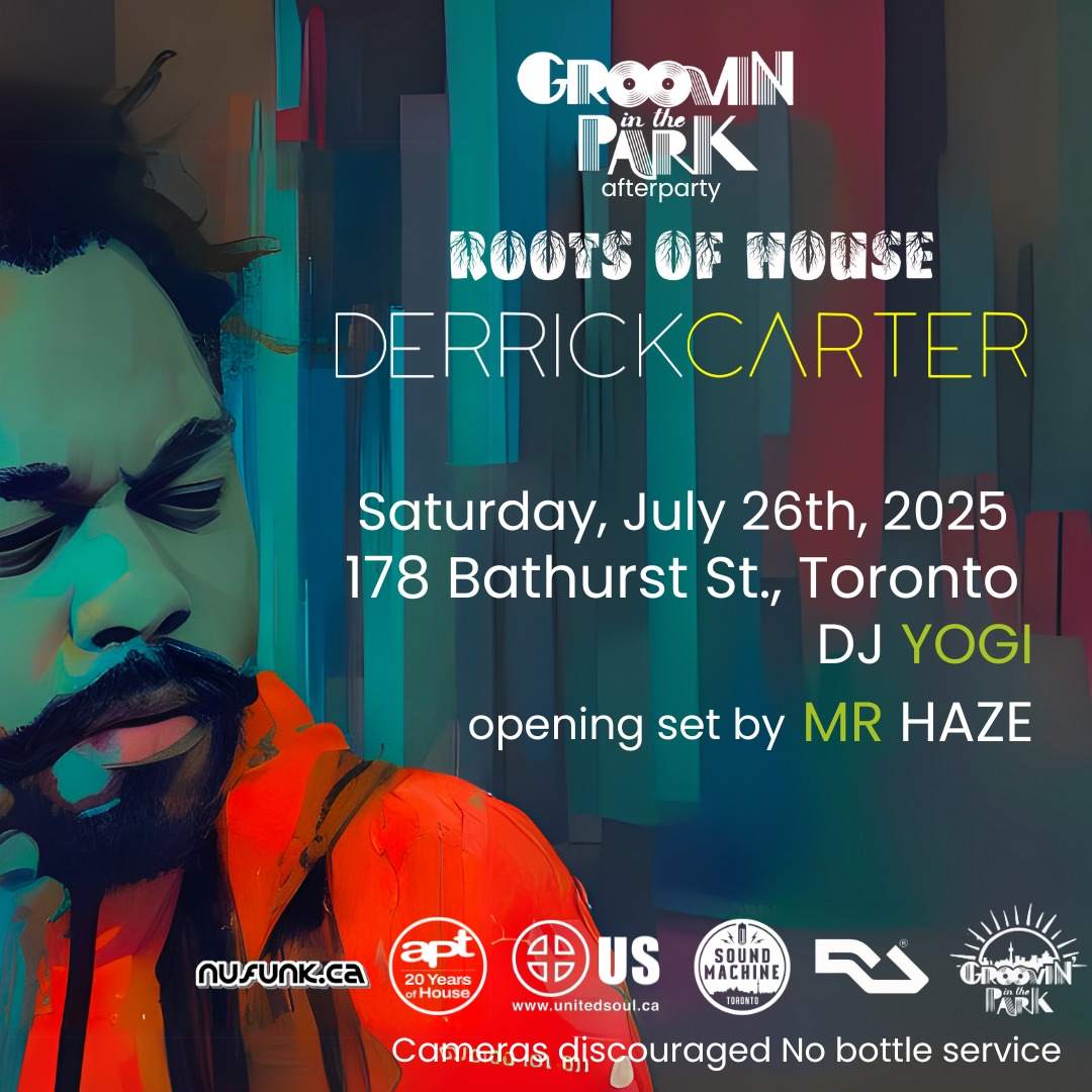Roots Of House with Derrick Carter at Sound Machine, Toronto