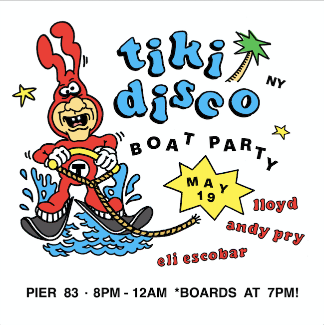[CANCELLED] TIKI DISCO MAY BOAT PARTY - フライヤー表