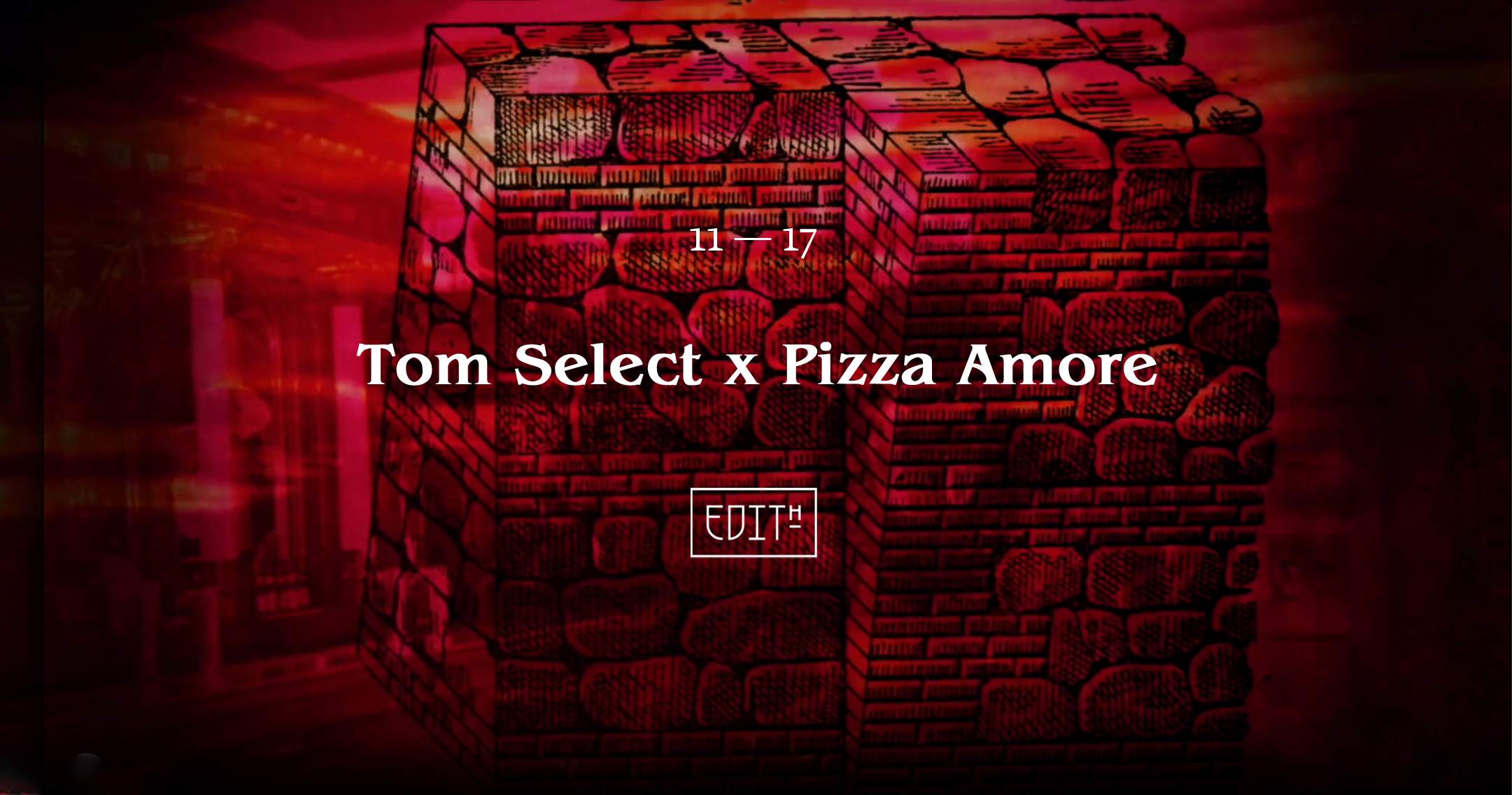 Edith — Tom Select / Pizza Amore - Página frontal