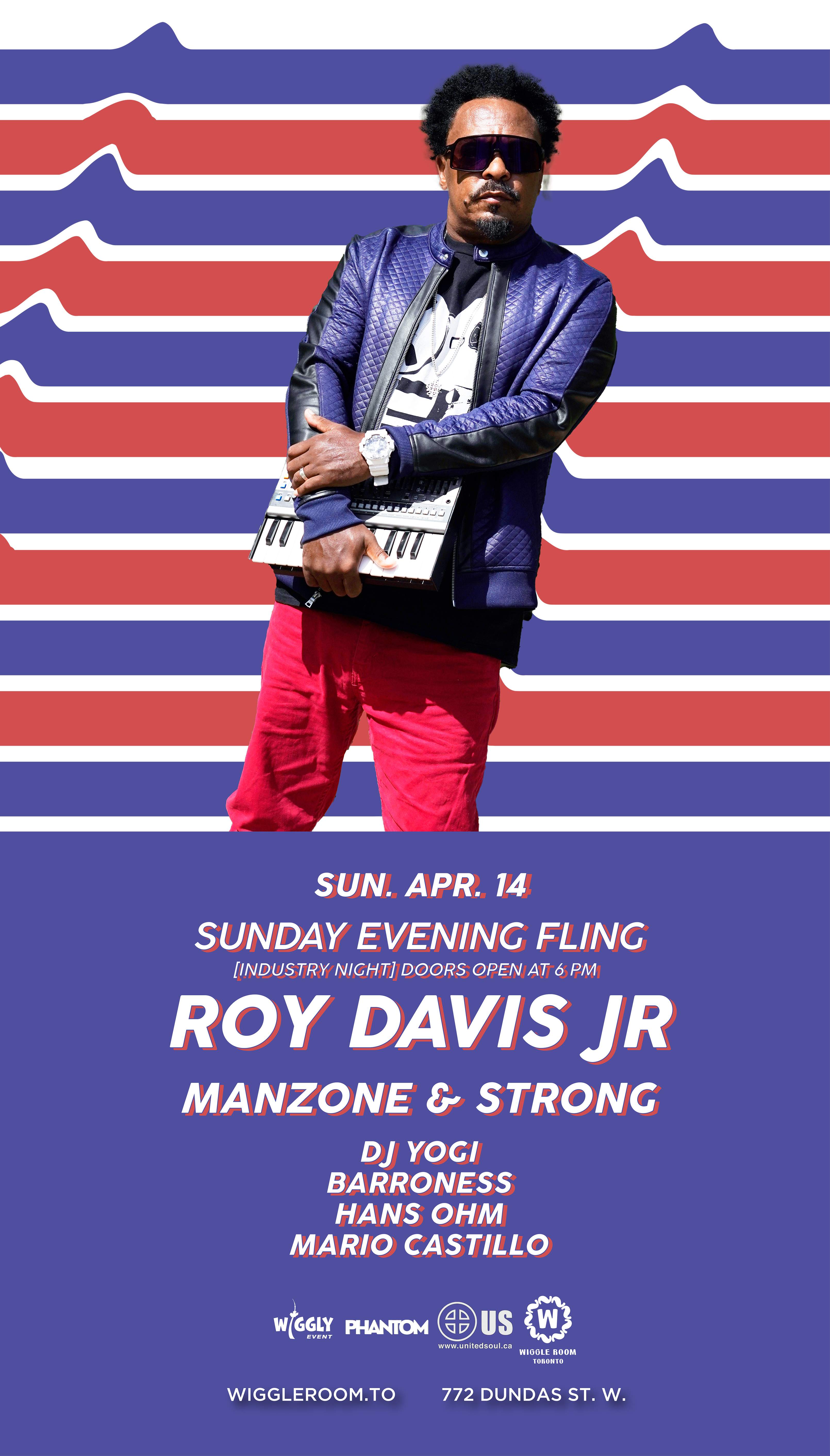Sunday Evening Fling: Roy Davis Jr - Manzone & Strong - INDUSTRY NIGHT - フライヤー裏