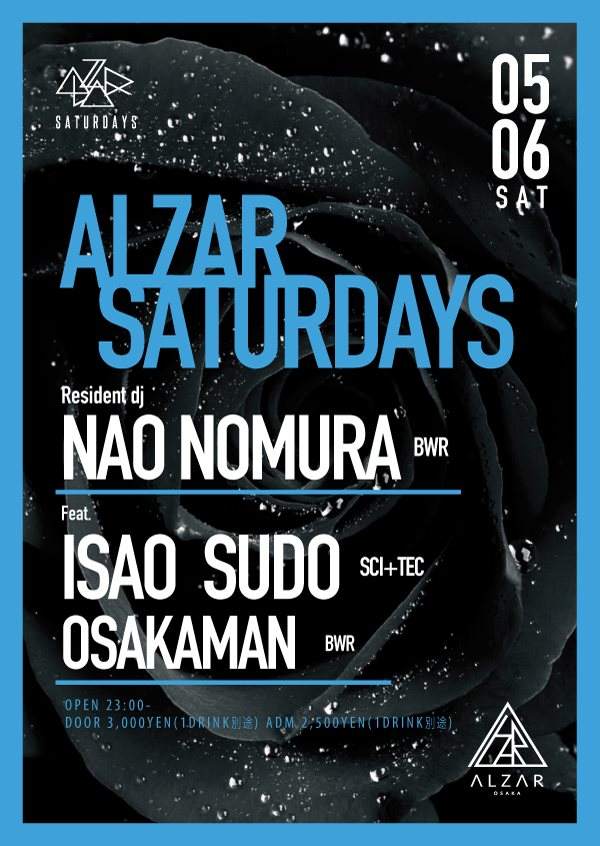 Nao Nomura presents Alzar Saturdays - フライヤー表