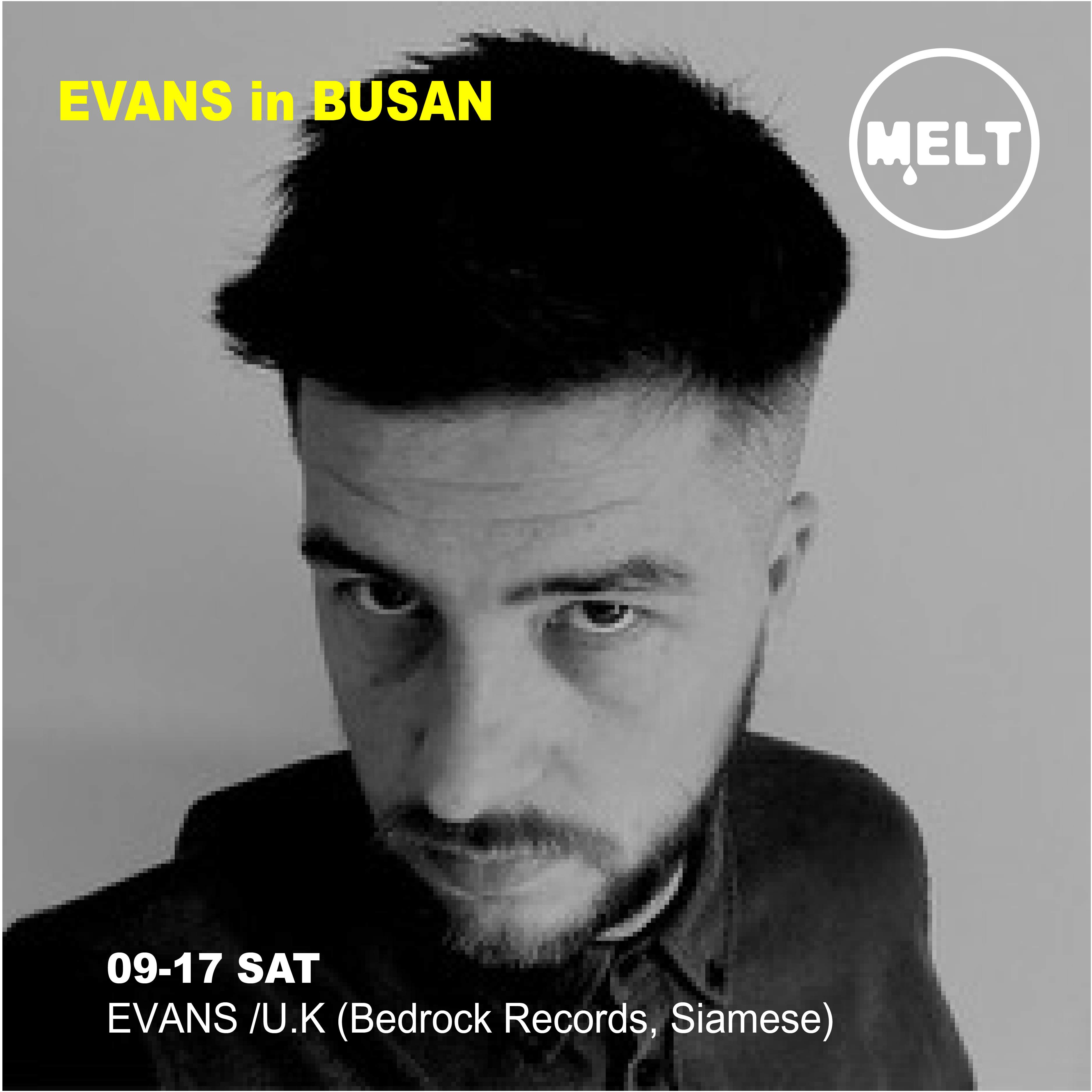 Evans (Bedrock Records, Siamese) in BUSAN - フライヤー表