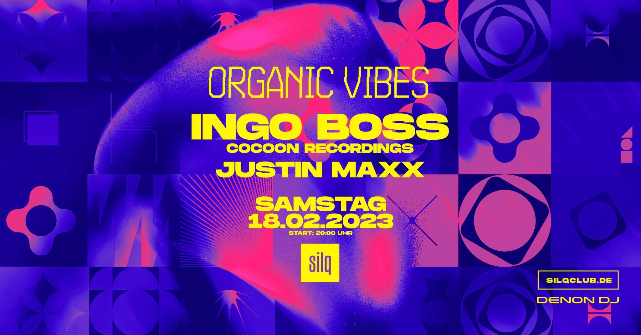 Organic Vibes with Ingo Boss, Justin Maxx - フライヤー表