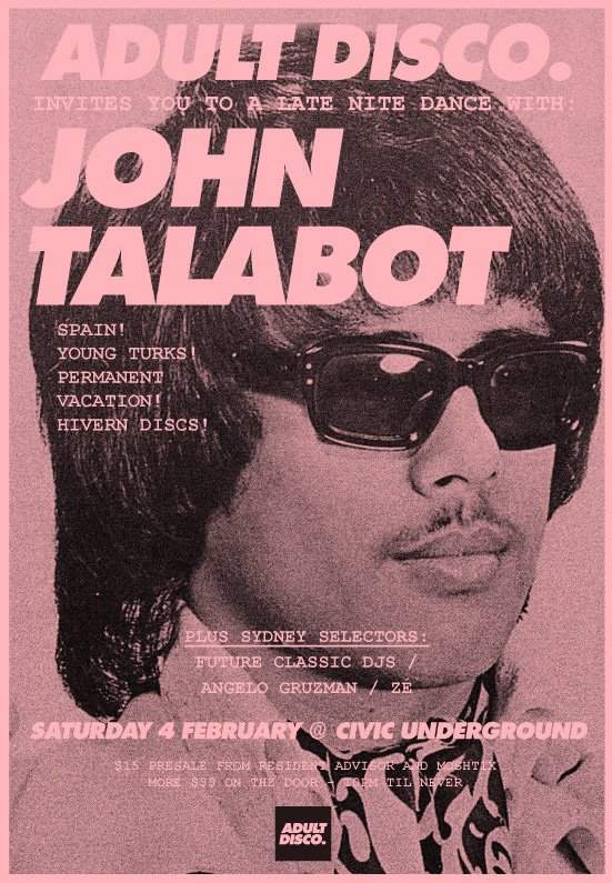 Adult Disco presents John Talabot - フライヤー表