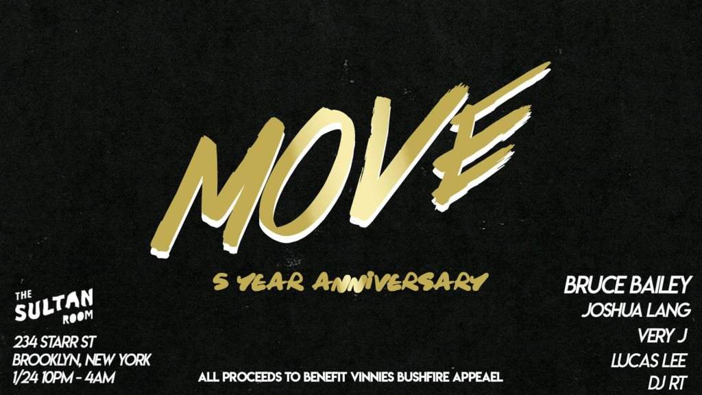 Move 5 Year Anniversary with Bruce Bailey, Joshua Lang, Very J, Lucas Lee, DJ RT - フライヤー表