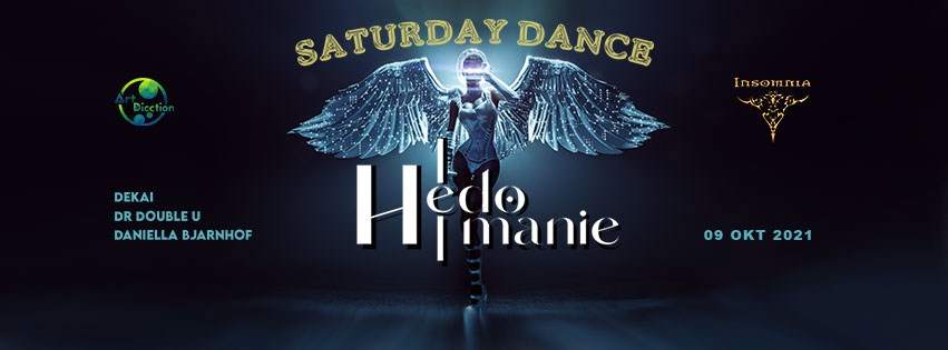 Hedomanie: An Adult Playground: Saturday Dance W/ Dekai, Daniella Bjarnhof and Wiebe Roose - Página frontal