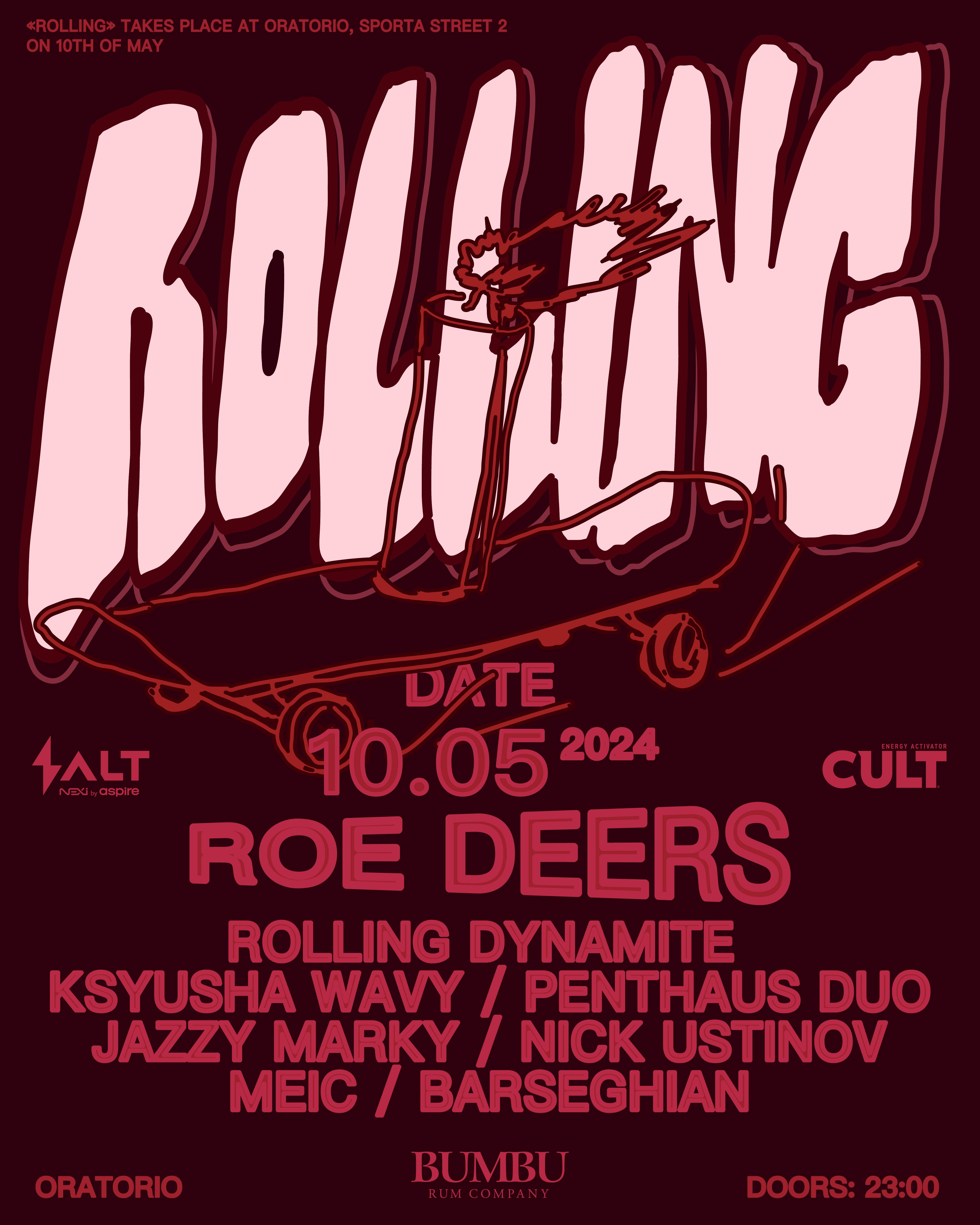 Rolling Dynamite presents 'Rolling'. Roe Deers, Penthouse Duo, Barseghian + more - フライヤー表