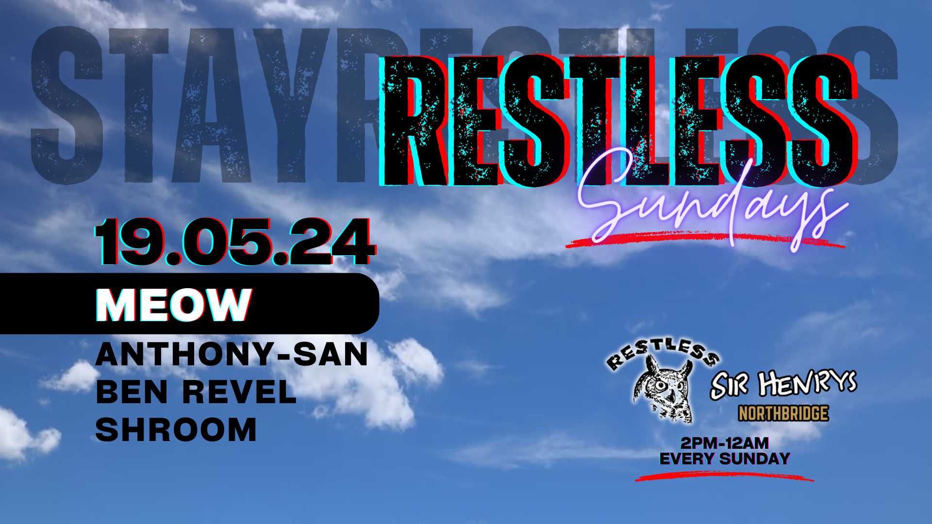 RS11: Restless Sundays feat. Meow - フライヤー裏