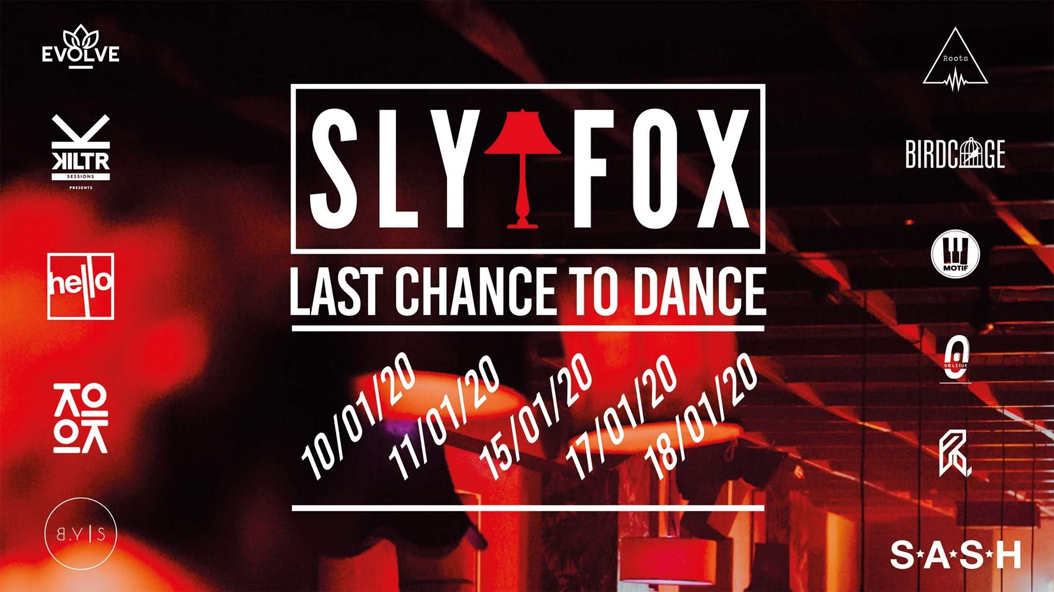 Slyfox - Last Chance to Dance - フライヤー表
