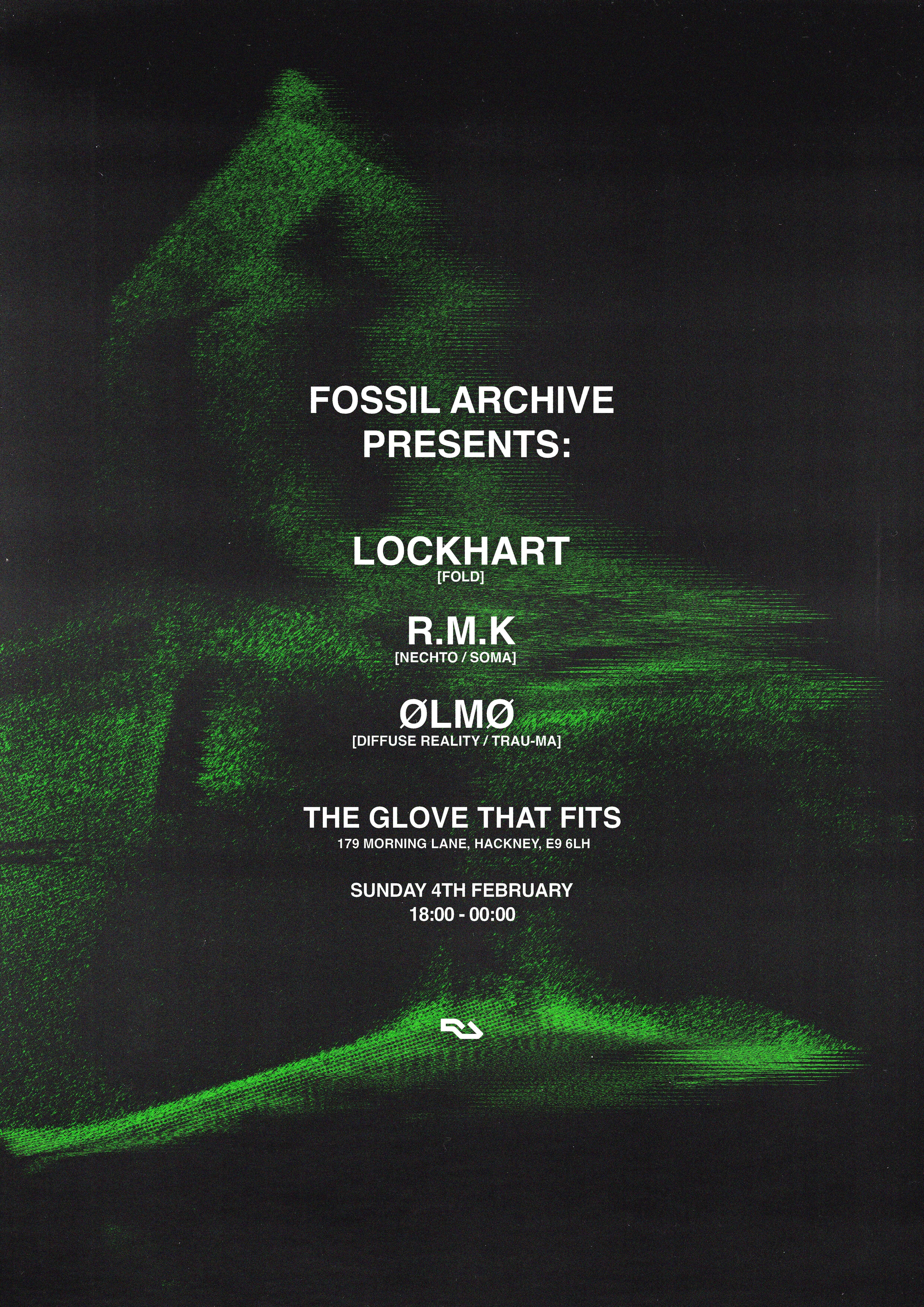 Fossil Archive presents: Lockhart [Fold], R.M.K, ØLMØ - フライヤー表