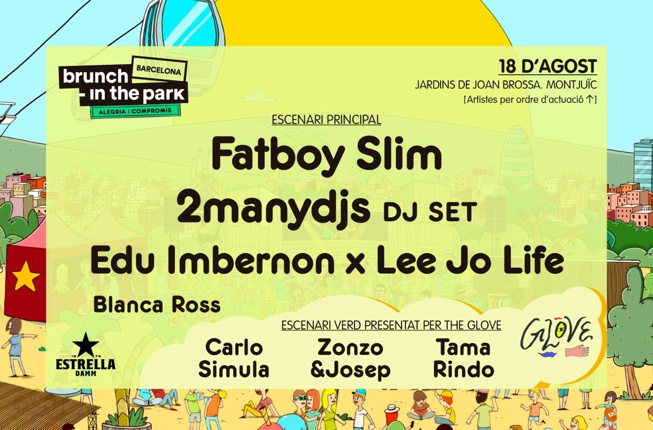 ***SOLD OUT*** Brunch -In the Park #7: Fatboy Slim, 2manydjs, Edu Imbernon b2b Lee Jo Life - フライヤー裏
