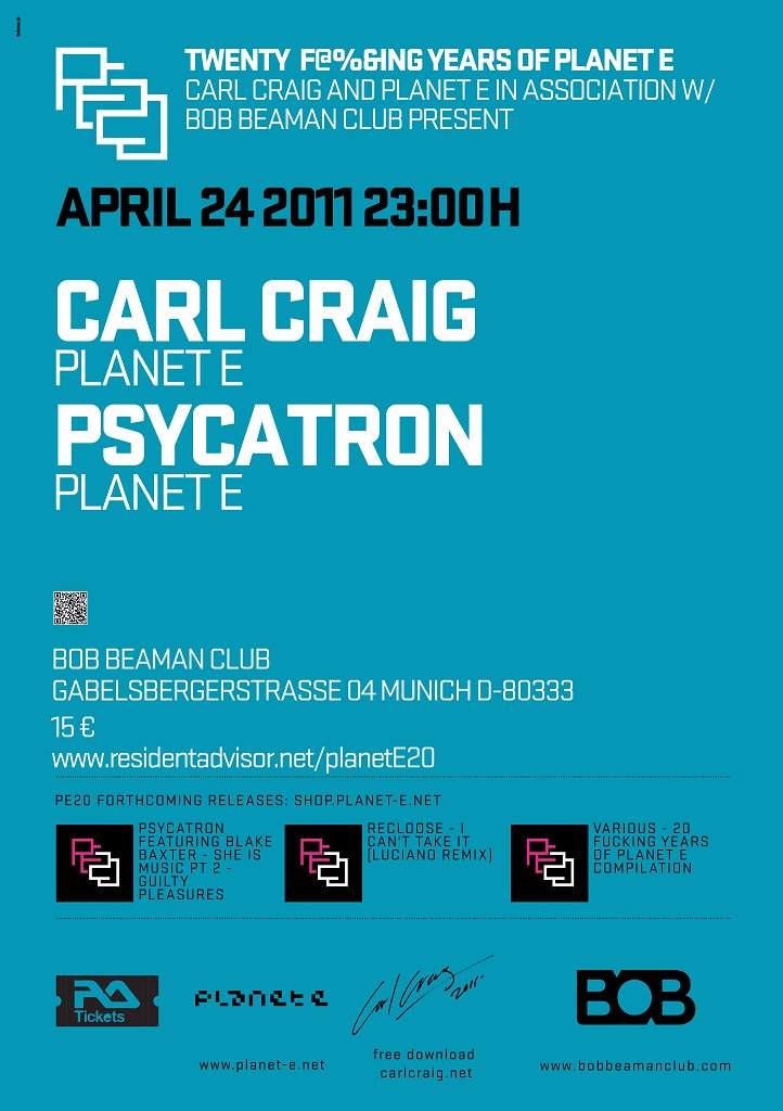 20 Fu*cking Years Of Planet E feat Carl Craig & Psycatron - フライヤー裏