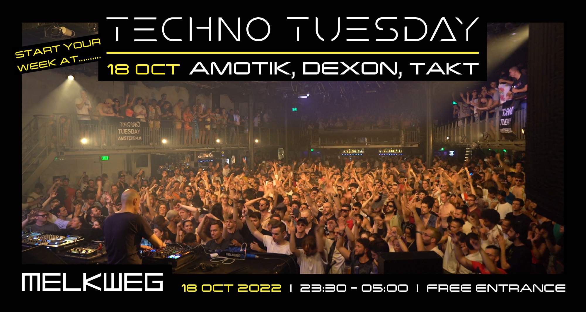Techno Tuesday Amsterdam - Amotik, Dexon, Takt - Free Entrance - フライヤー表