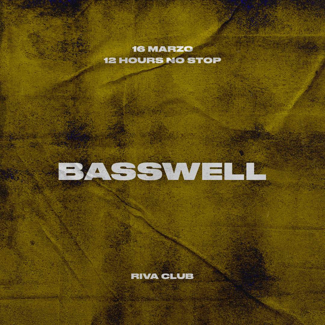 Tendenza: 12HOURS NO STOP - Basswell  - フライヤー表