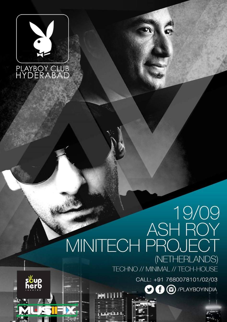 Ash Roy & Minitech Project Soupherb Label Night at Playboy Club Hyderabad,  Hyderabad