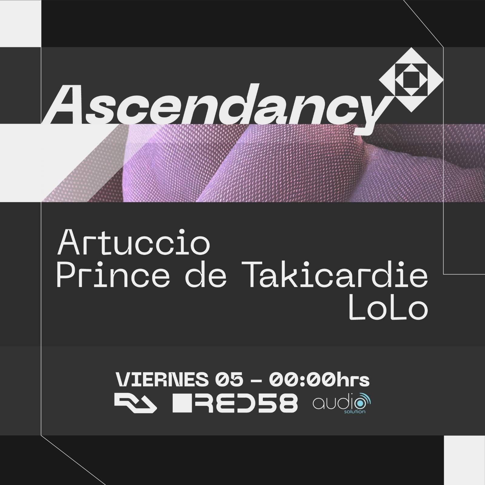 Ascendancy with Prince de Takicardie, Artuccio & Lolo - フライヤー表