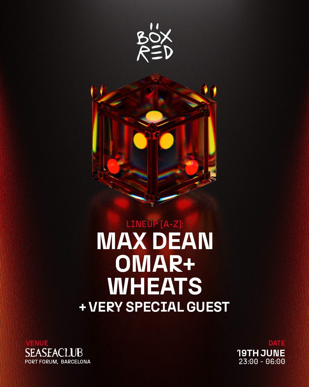 BOX RED + Magnetic People w/ Max Dean, Wheats, Omar +, De La Swing