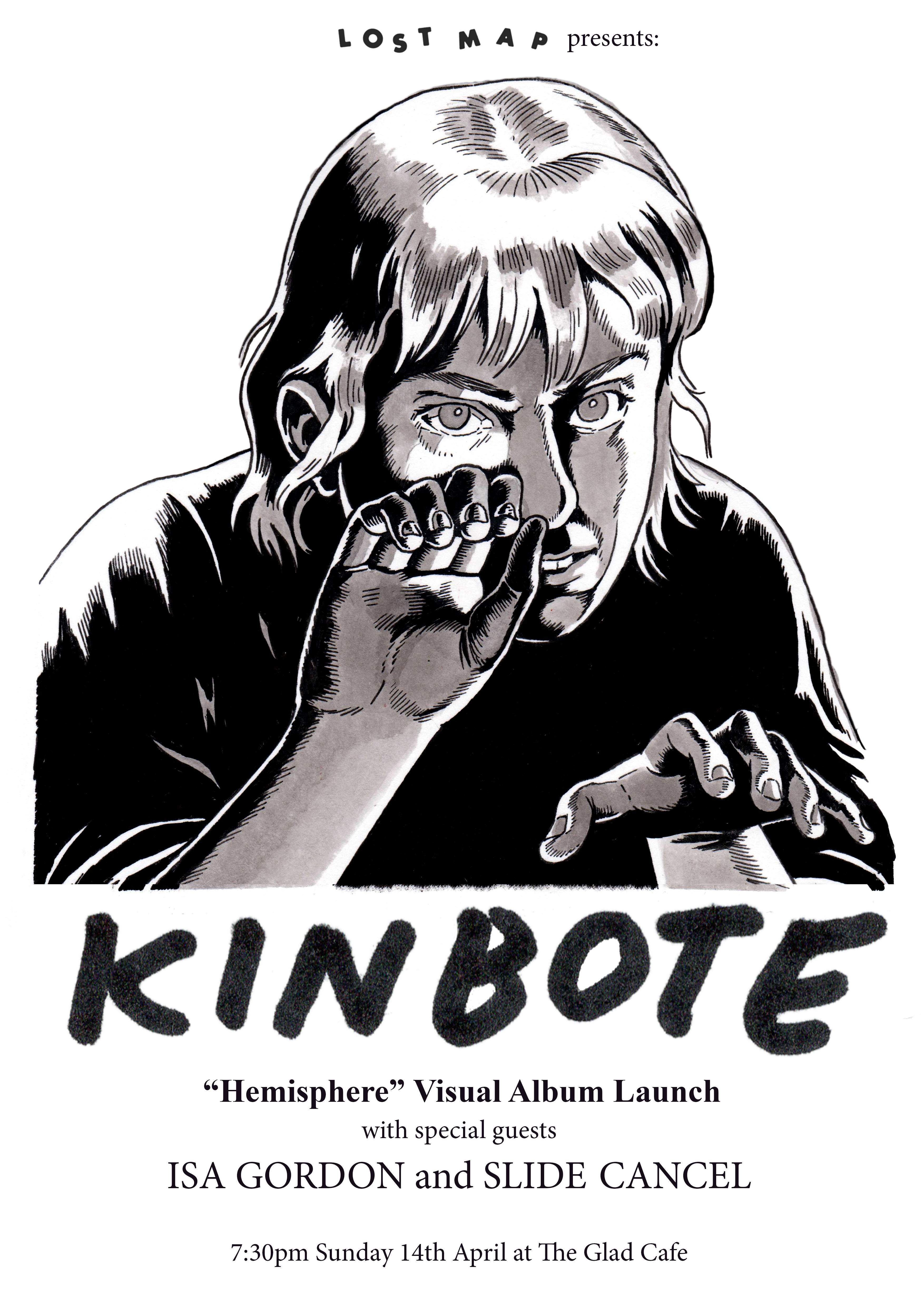Kinbote Visual Album Launch + Isa Gordon and Slide Cancel - フライヤー表
