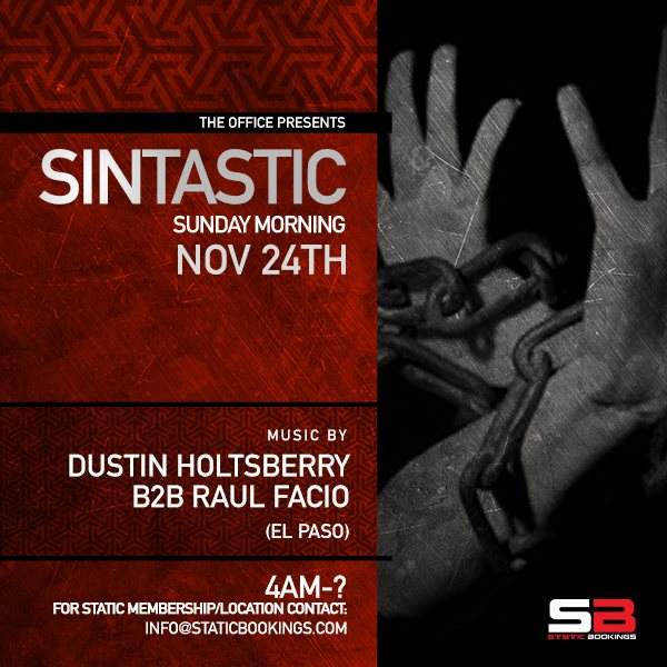 Sintastic Static Music By: Dustin Holtsberry & Raul Facio (El Paso) - フライヤー表