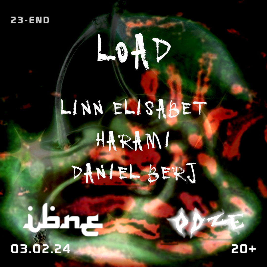 LOAD - IBNE x OOZE 03.02.24 - フライヤー表