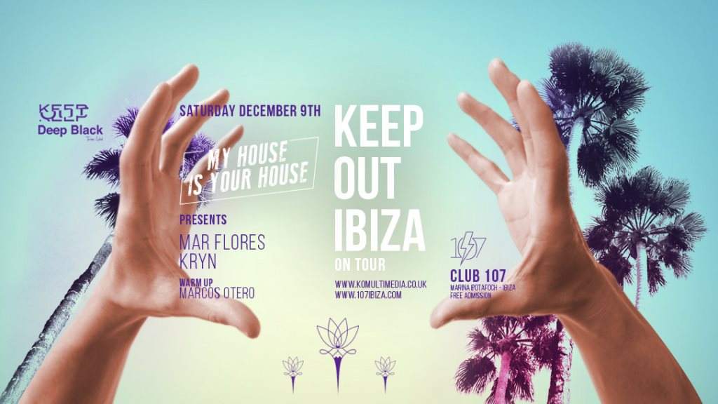 Keep Out Ibiza on Tour - フライヤー裏