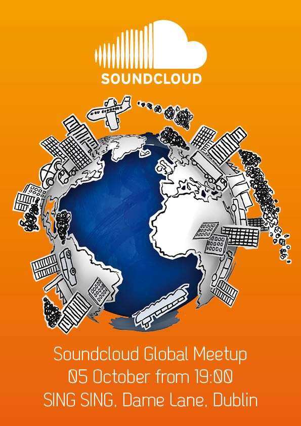 Soundcloud Global Meetup Day Dublin - フライヤー表