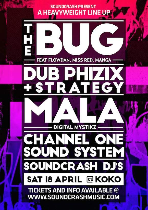 The Bug, Dub Phizix, Mala & Channel One Sound System - Página frontal