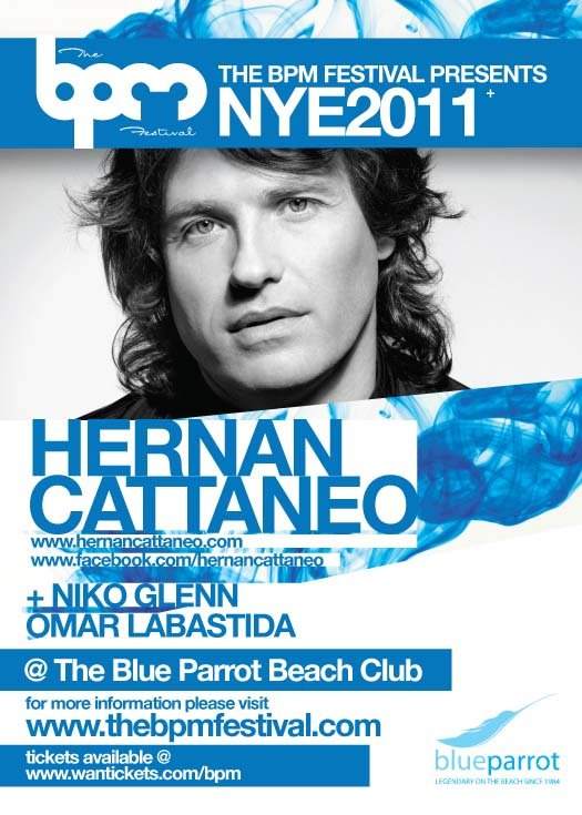 The Bpm Festival presents New Year's Eve 2011 with Hernan Cattaneo - フライヤー表