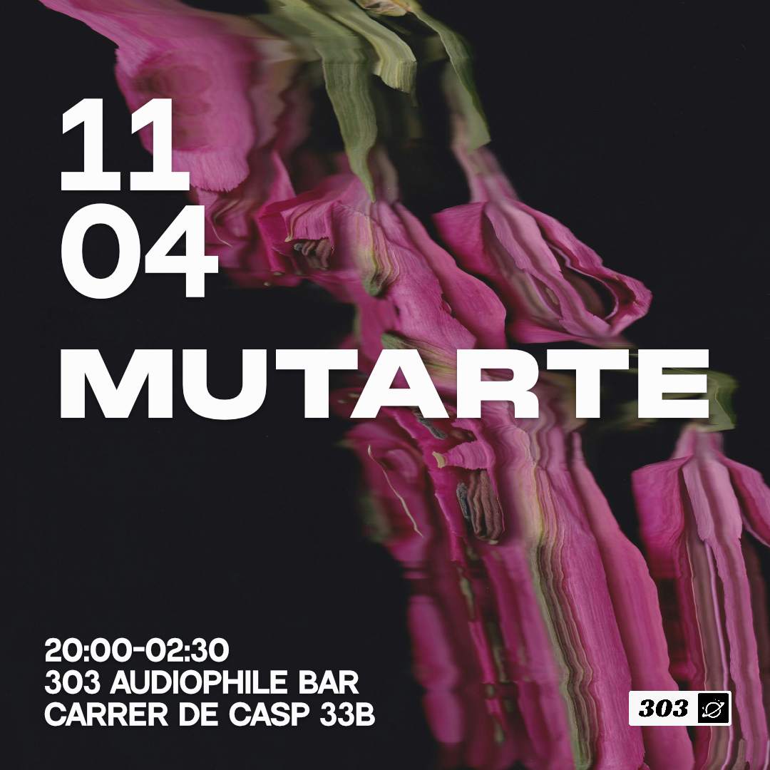 Mutarte Club at 303audiophile Bar  | Round 3 - フライヤー表