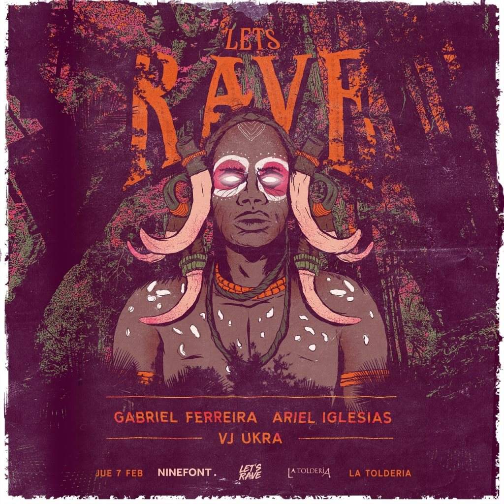 Lets Rave - Gabriel Ferreira - Ariel Iglesias - フライヤー表