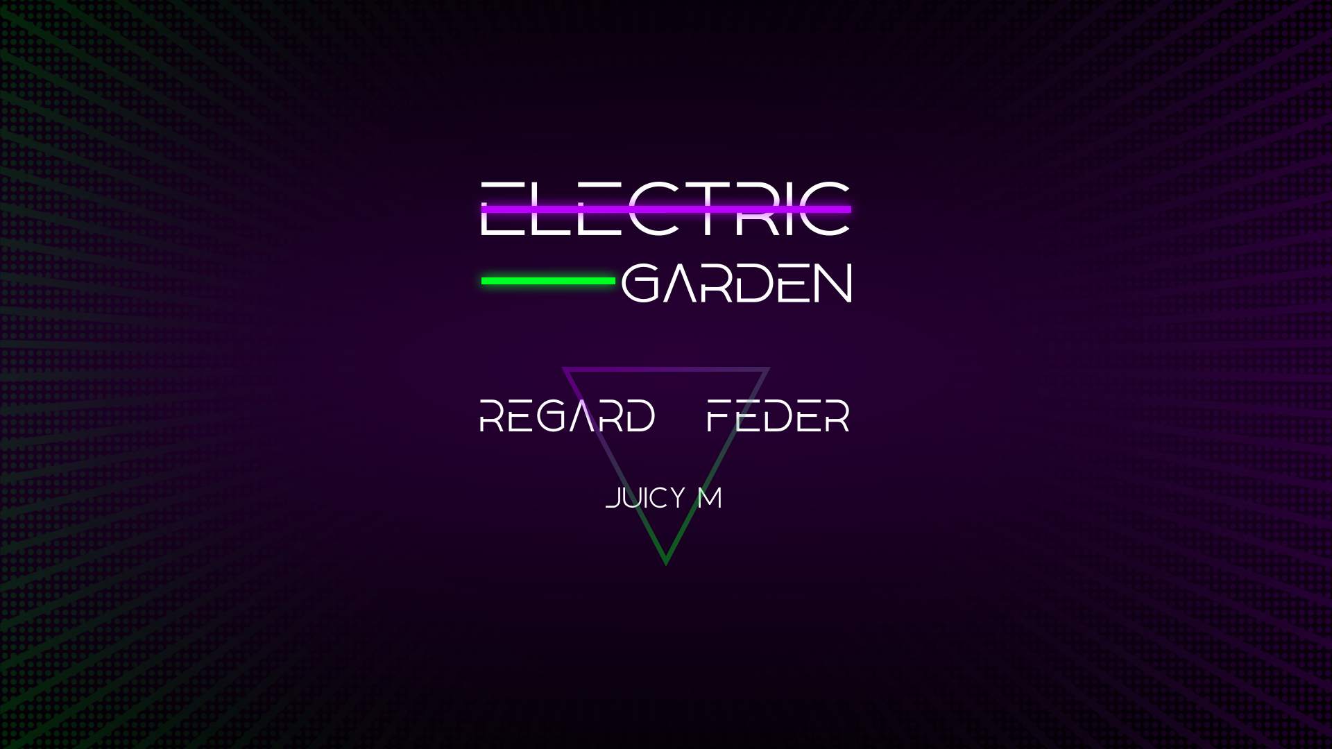 Electric Garden: Regard - Feder - Juicy M - フライヤー表