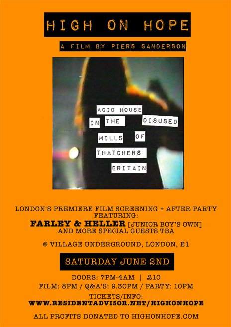 High On Hope - London's Premiere Screening + Party Feat. Farley and Heller & Special Guests - フライヤー表