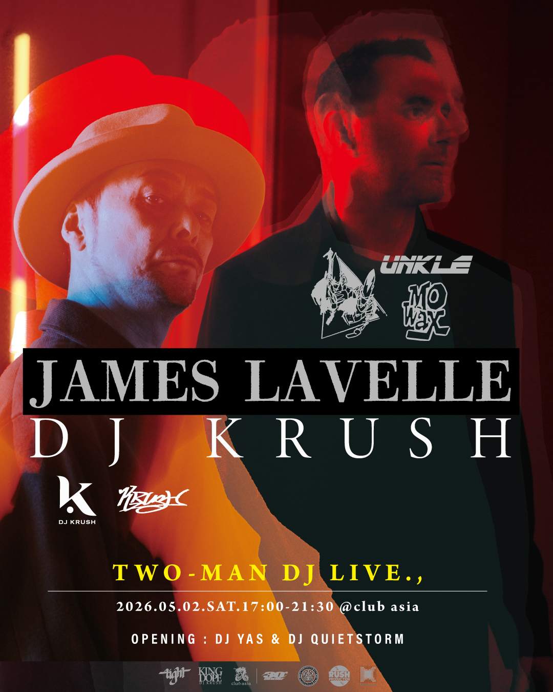 clubasia 30th presents, TWO MAN DJ LIVE, James Lavelle & DJ KRUSH