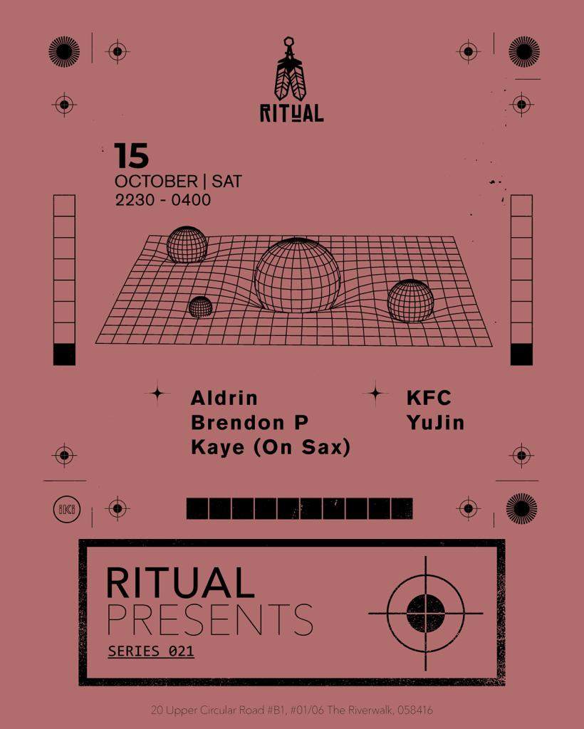 RITUAL 021: Past, present & Future feat Aldrin, Brendon P , KFC, Yujin & Kaye (On Sax) - Página frontal