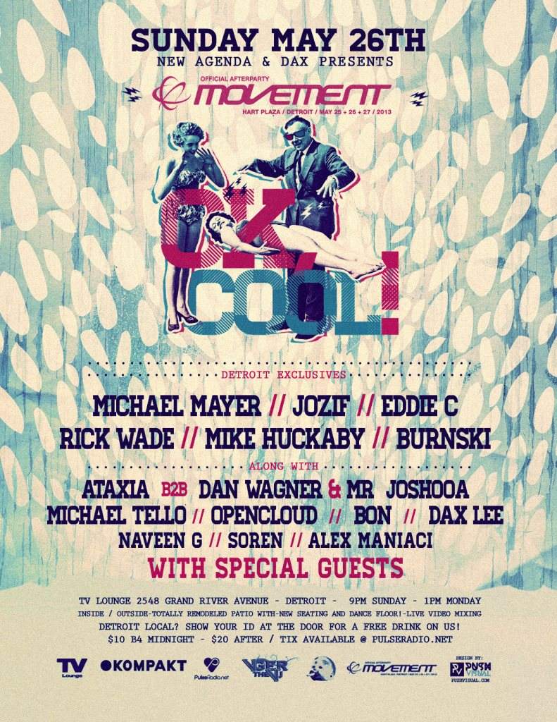 OK, Cool. Official Movement After Party Feat. Michael Mayer - Tickets Available at the door - フライヤー裏