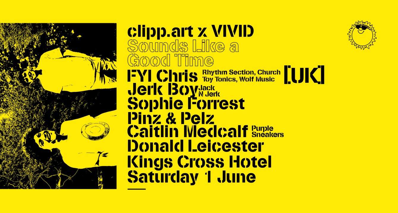Clipp.art x Vivid feat. FYI Chris [UK] - フライヤー表