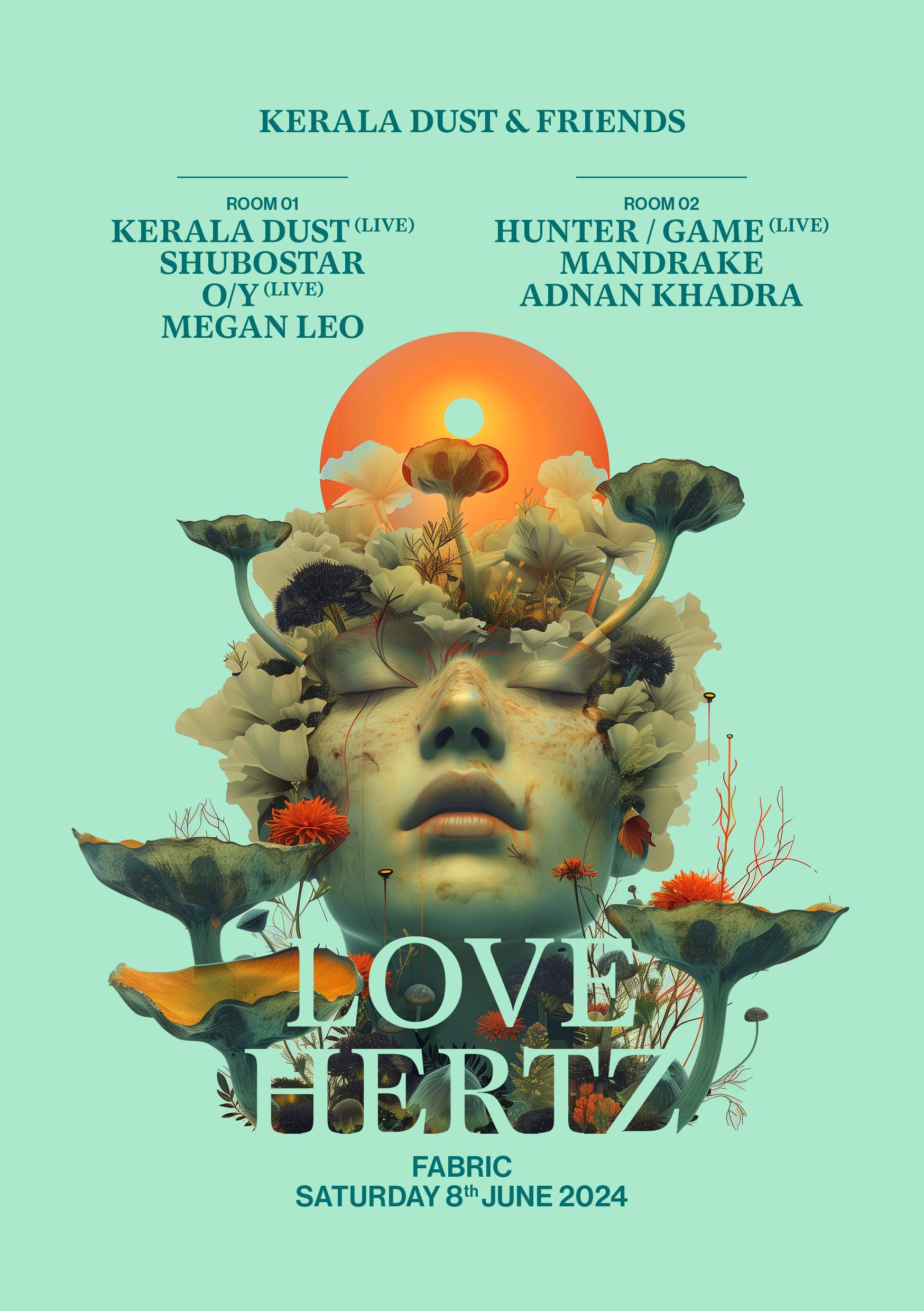 Love Hertz: Kerala Dust (Live), Shubostar, Hunter/Game (Live), O/Y (Live), Mandrake - フライヤー表