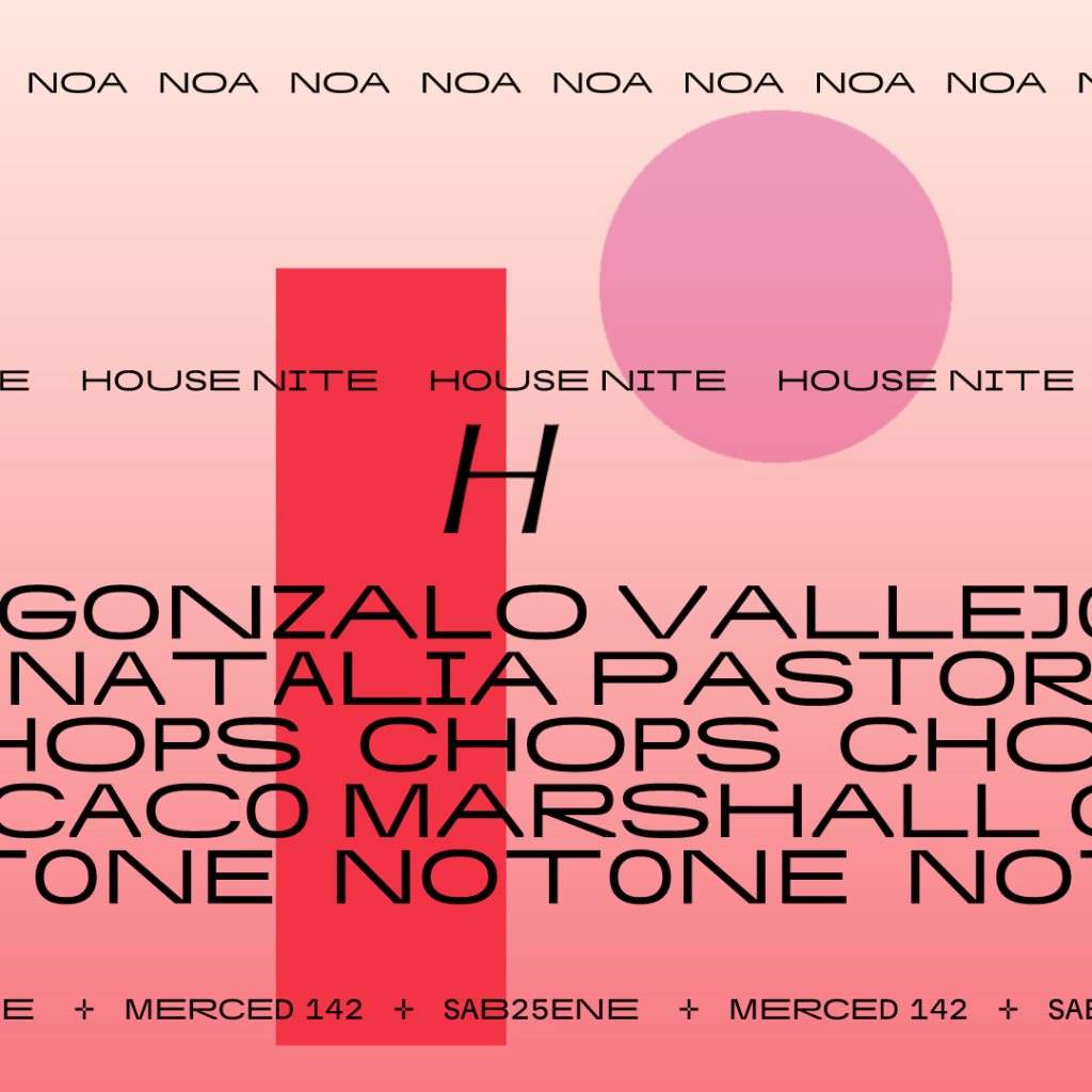 House Nite: Chica Pastor y Gonzalo Vallejos, Caco Marshall, Chops y Notone - Página frontal
