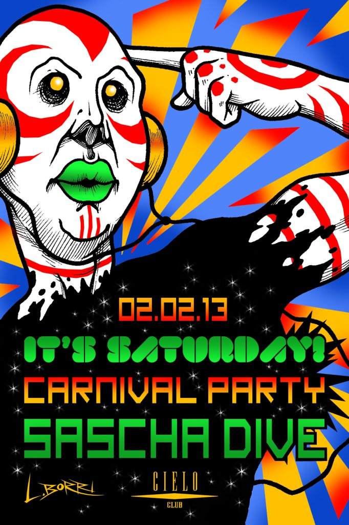 It's Saturday! Carnival Party: Sascha Dive - フライヤー表