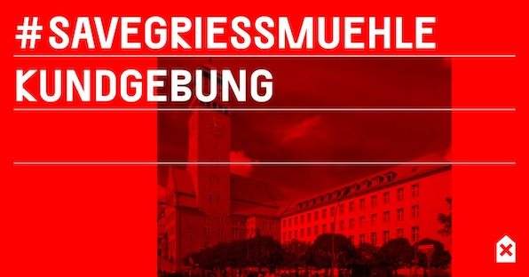 Save Griessmuehle – Kundgebung - Página frontal