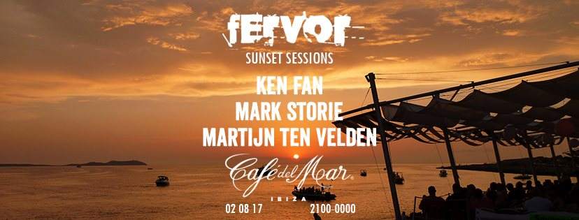Fervor Sunset Sessions ft Ken Fan & Martijn Ten Velden - フライヤー表