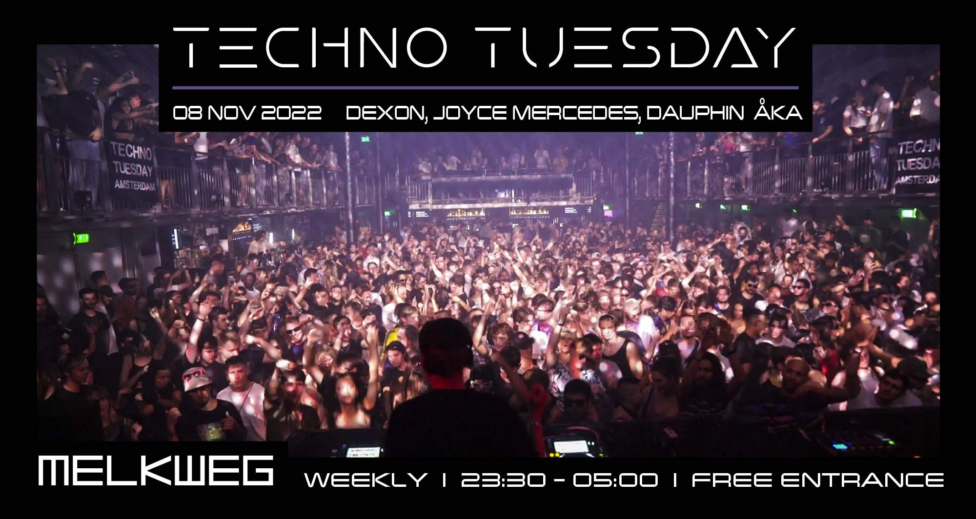 Techno Tuesday Amsterdam - Dexon, Joyce Mercedes, Dauphin Aka - Free Entrance - Página frontal