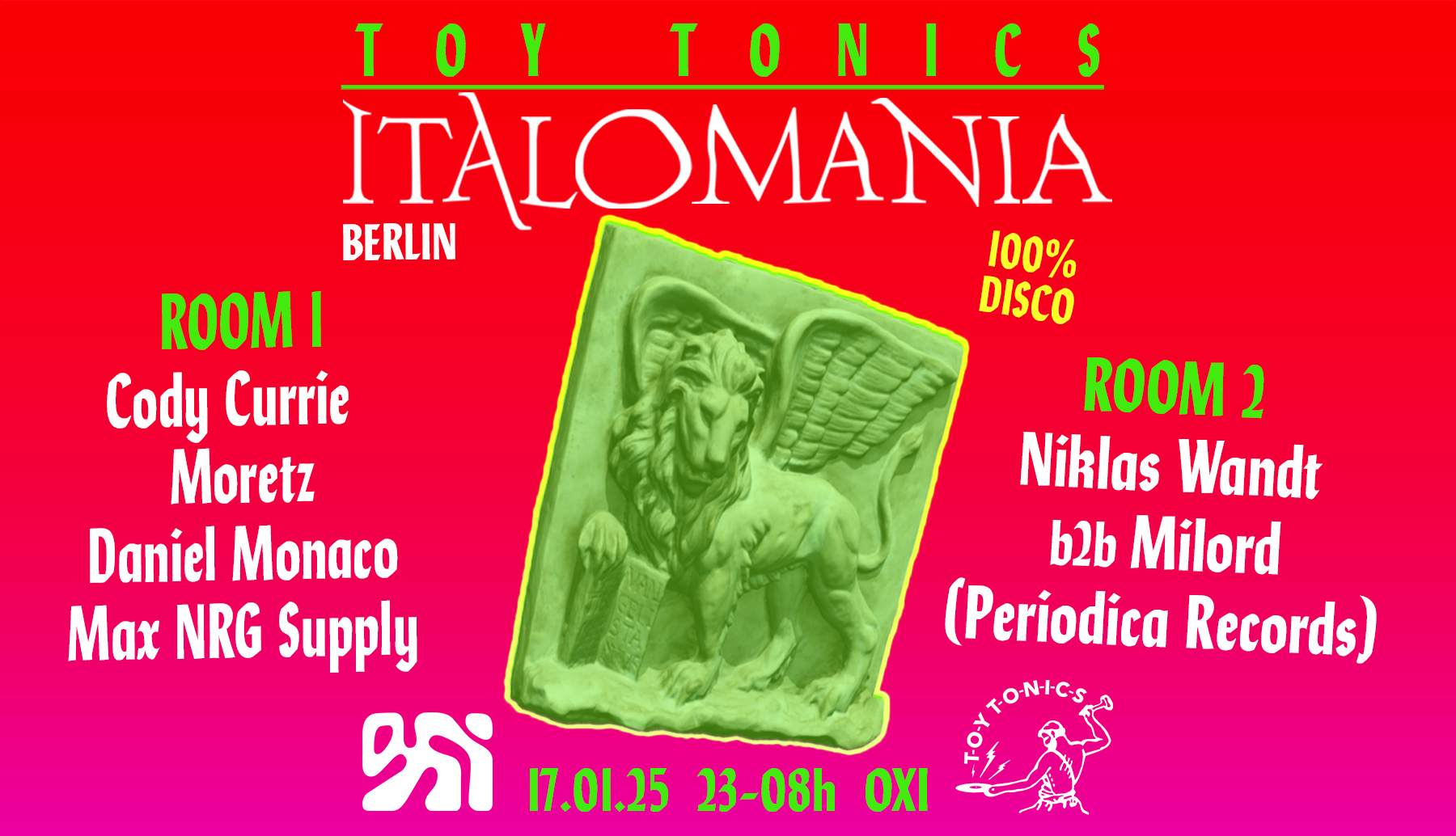 Toy Tonics presents ITALOMANIA at OXI, Berlin