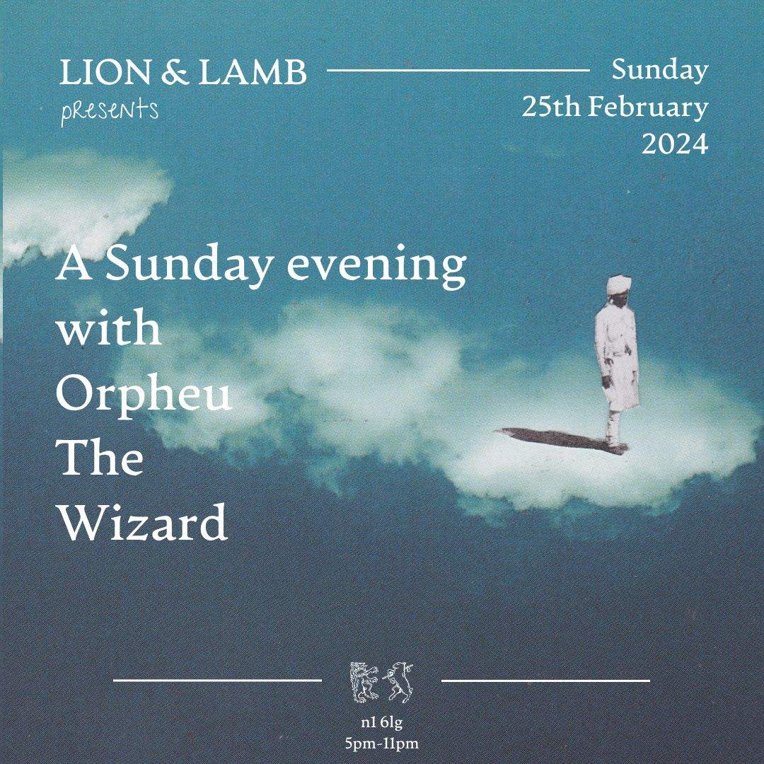  Lion & Lamb presents: A Sunday evening with Orpheu The Wizard - Página frontal
