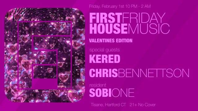 First Friday House Music - Kered, Chris Bennettson, Sobi-One - Página frontal