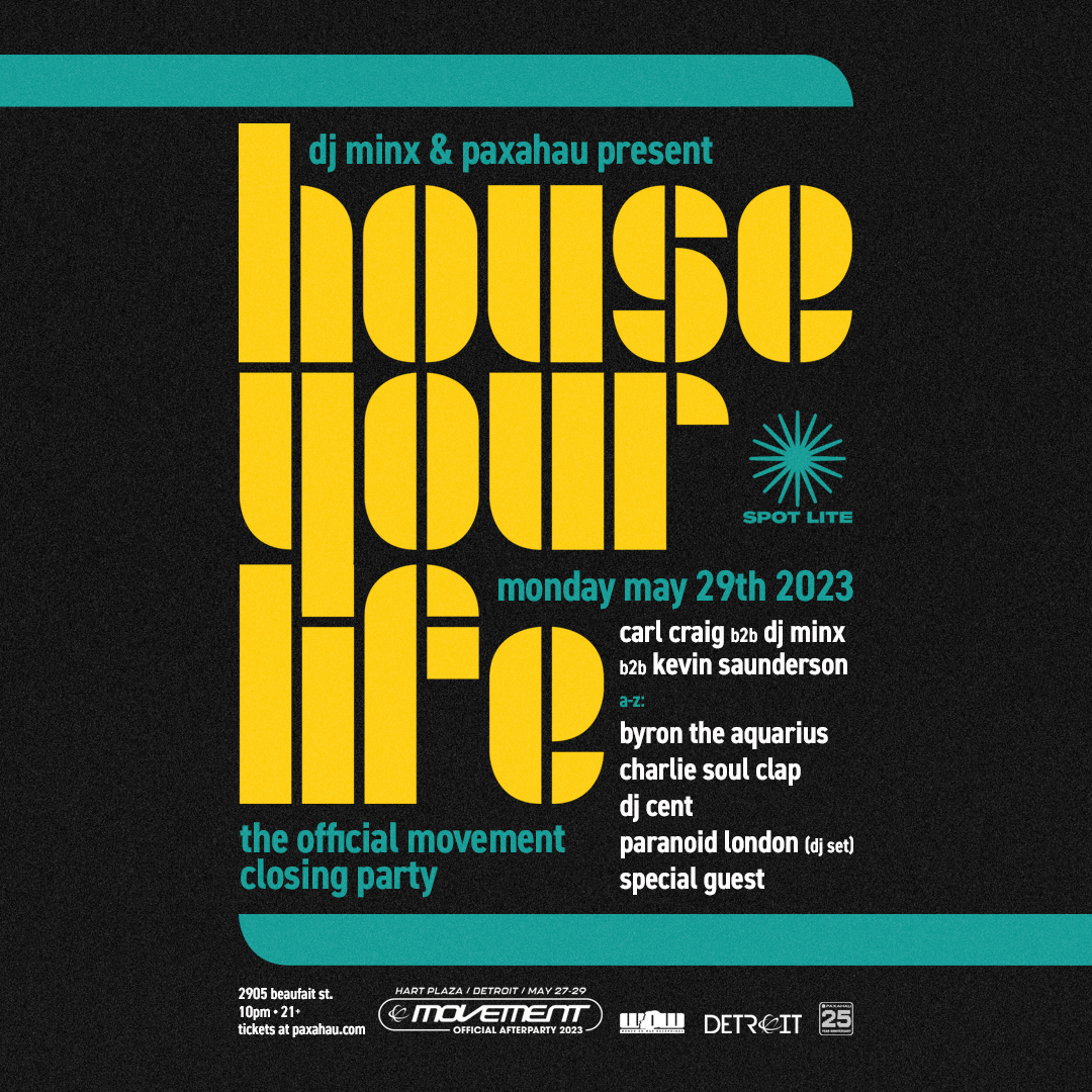 House Your Life - Official Movement Closing Party - フライヤー表