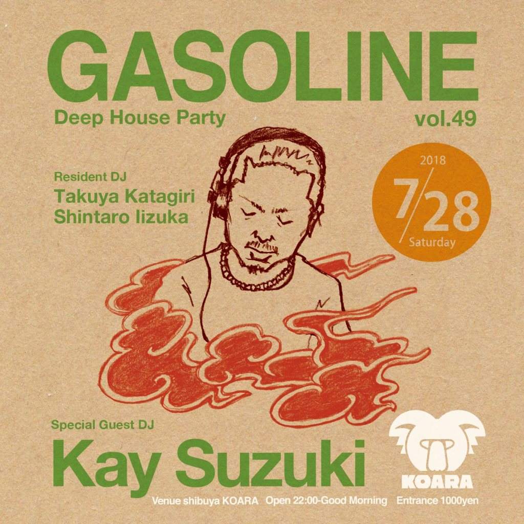 Special Guest DJ Kay Suzuki Deep House Party 'GASOLINE' vol.49 - Página frontal