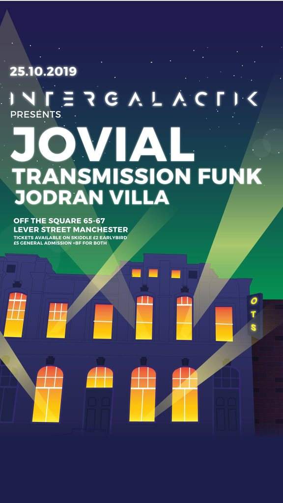 Intergalactik Presents: Jovial, Serene & Jordan Villa - フライヤー表