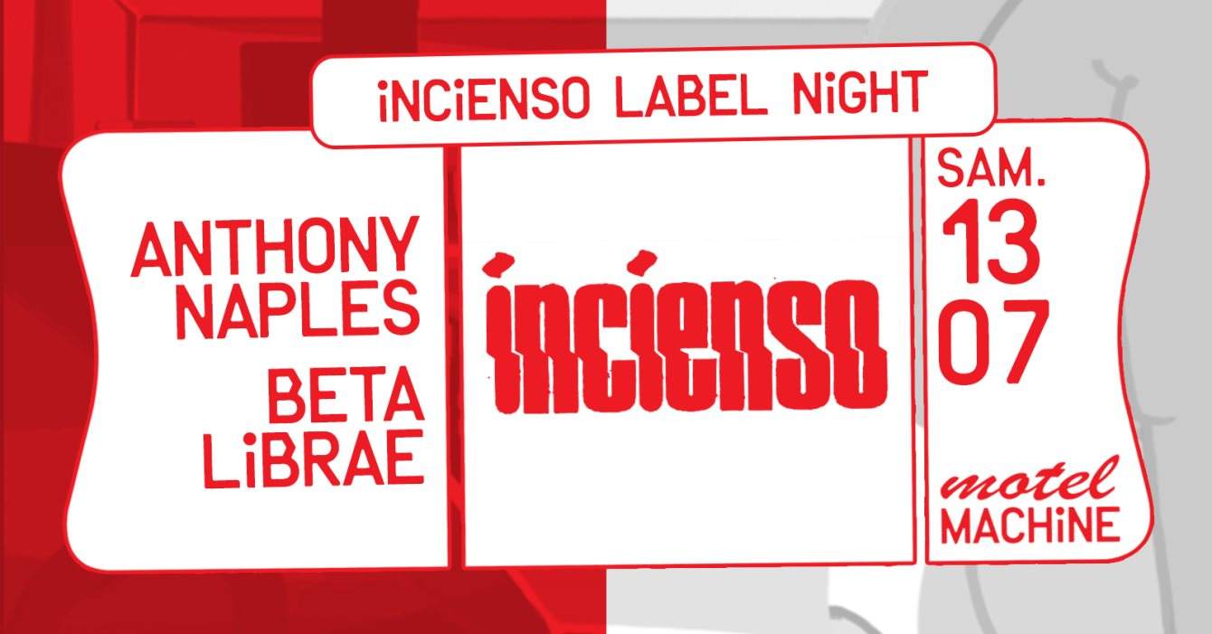 Motel Machine: Incienso - Label Night - Flyer front